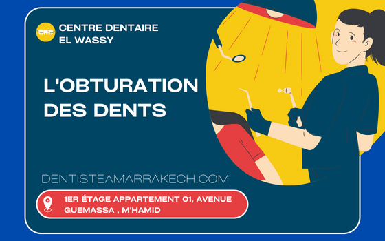 L'Obturation Des Dents